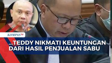 Hal yang Memberatkan Hukuman Teddy Minahasa, Jaksa: Nikmati Keuntungan dari Hasil Penjualan Sabu!