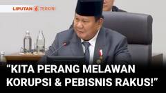 Pidato Prabowo di KTT APEC: "Kita Perang Lawan Korupsi, Penipuan dan Pebisnis Serakah!" | Liputan 6