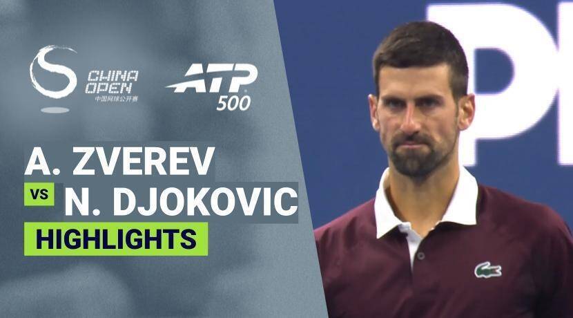 Alexander Zverev vs Novak Djokovic - Quarterfinal | ATP 500: China Open 2026
