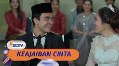 Akhir Bahagia! Bastian dan Nagita Menikah - Kejaiban Cinta - Episode 46