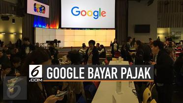 Langkah Sri Mulyani “Bidik” Google Bayar Pajak
