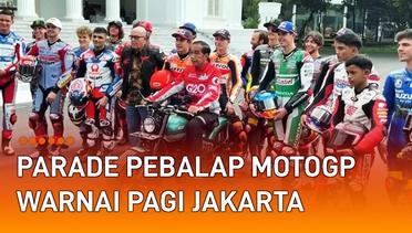 Parade Pebalap MotoGP Warnai Pagi Jakarta