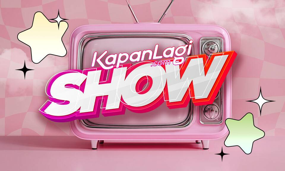 KapanLagi Show