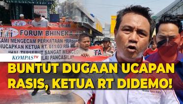 Buntut Dugaan Ucapan Rasis Saat Cekcok dengan Pemilik Ruko, Ketua RT Riang Didemo!