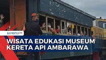 Berkunjung ke Museum KA Ambarawa, Naik Kereta Berusia Lebih dari 1 Abad!