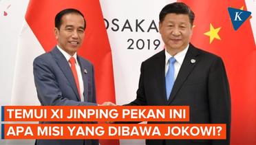 Jokowi Mau Temui Xi Jinping Pekan Ini