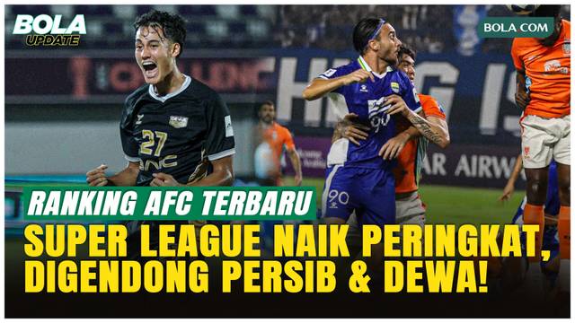 Digendong Persib dan Dewa United, Liga Indonesia Melejit 7 Peringkat