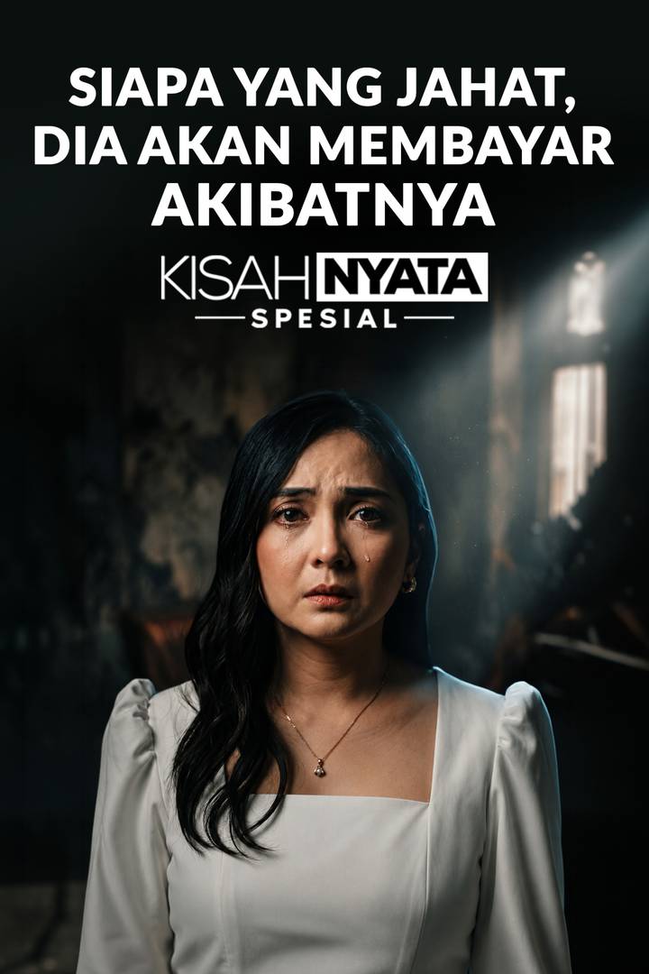 Siapa yang Jahat, Dia Akan Membayar Akibatnya 2026