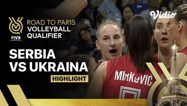 Match Highlights | Serbia vs Ukraina | Women's FIVB Road to Paris Volleyball Qualifier