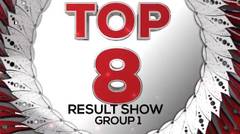 Top 8 Group 1 Result Show, Malam Ini! 19 April 2018