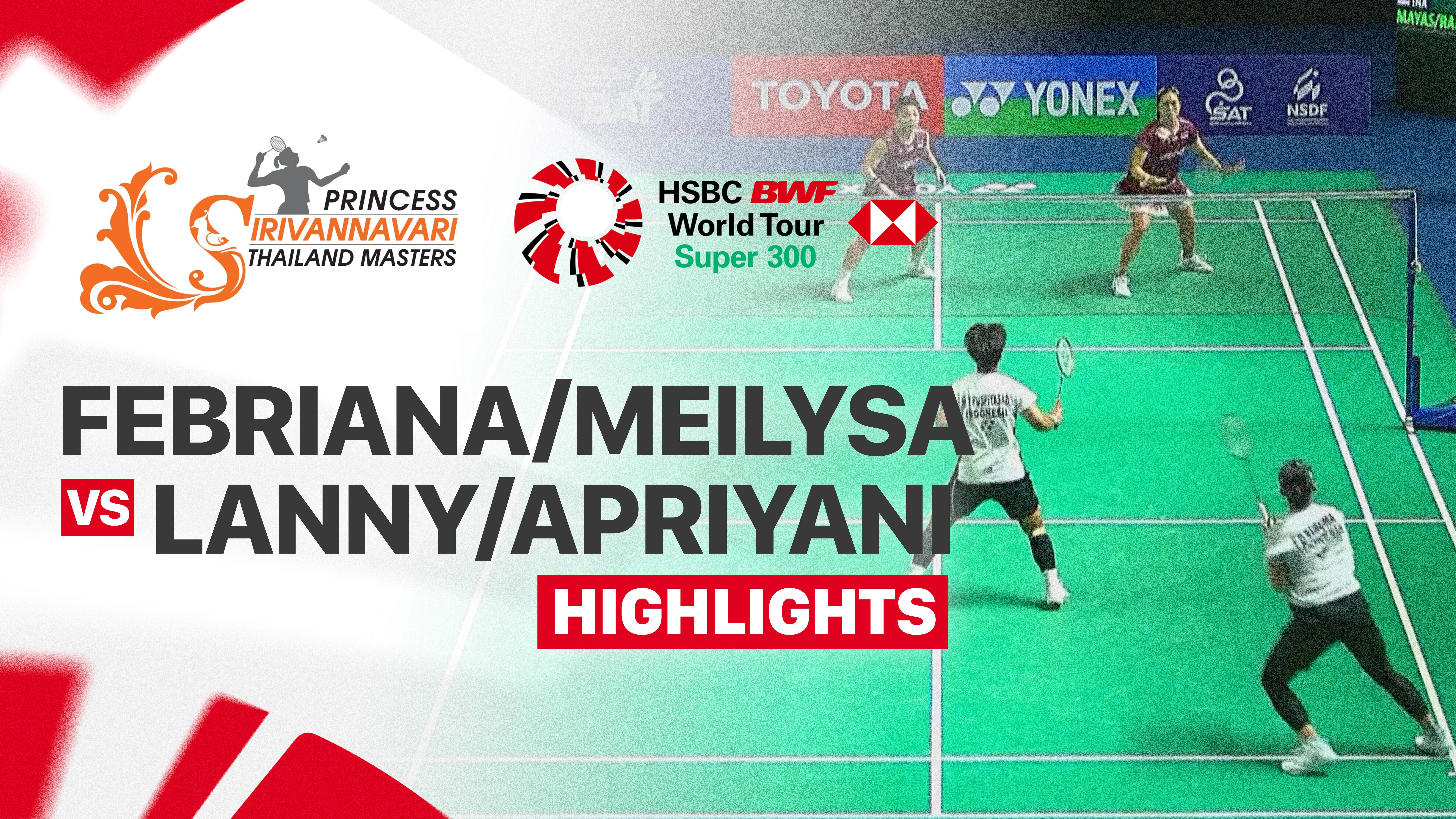 Febriana Dwipuji Kusuma/Meilysa Trias Puspitasari (INA) vs Lanny Tria Mayasari/Apriyani Rahayu (INA) - Women's Doubles Round of 16 | PRINCESS SIRIVANNAVARI Thailand Masters 2026