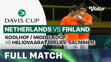 Full Match | Netherlands (Koolhof Wesley/ Middelkoop Matwe) vs Finland (Heliovaara Harri/ Niklas-Salminen Patrik) | Davis Cup 2023