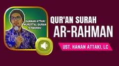 Surah Ar-Rahman - Ustadz Hanan Attaki 