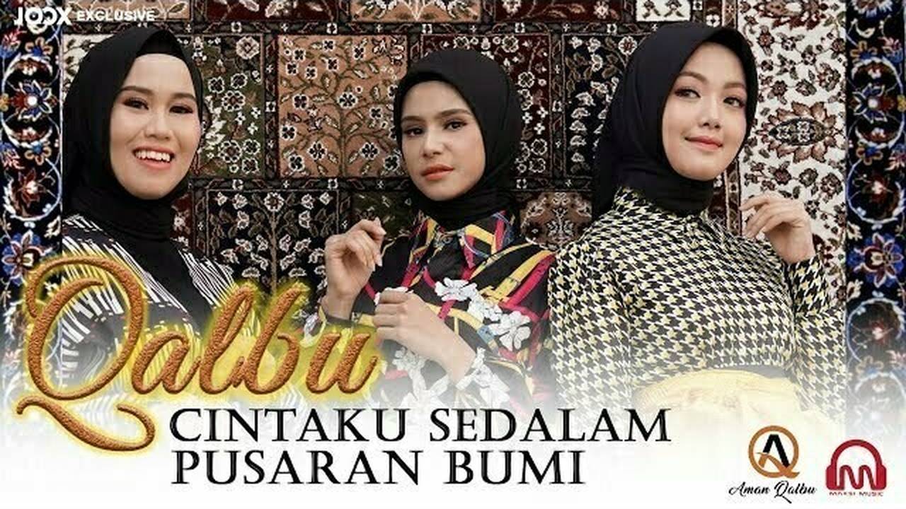 CINTAKU SEDALAM PUSARAN BUMI - QALBU ( Official Music Video )