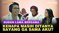 Kupas Habis Cowok Sukanya To The Point dan Cewek Kode-Kode - JUNCTO