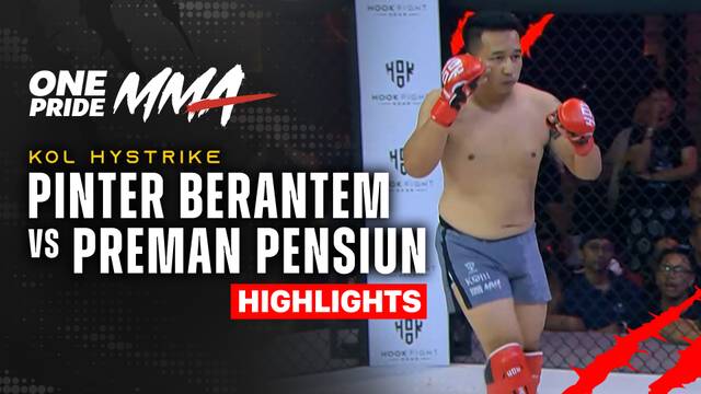 Pinter Berantem vs Preman Pensiun - Highlight | One Pride 89
