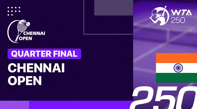 WTA 250: Chennai Open 2025 - Quarter Final