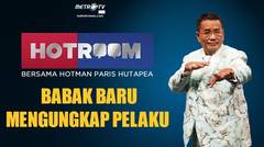 HOTROOM - Babak Baru Mengungkap Pelaku