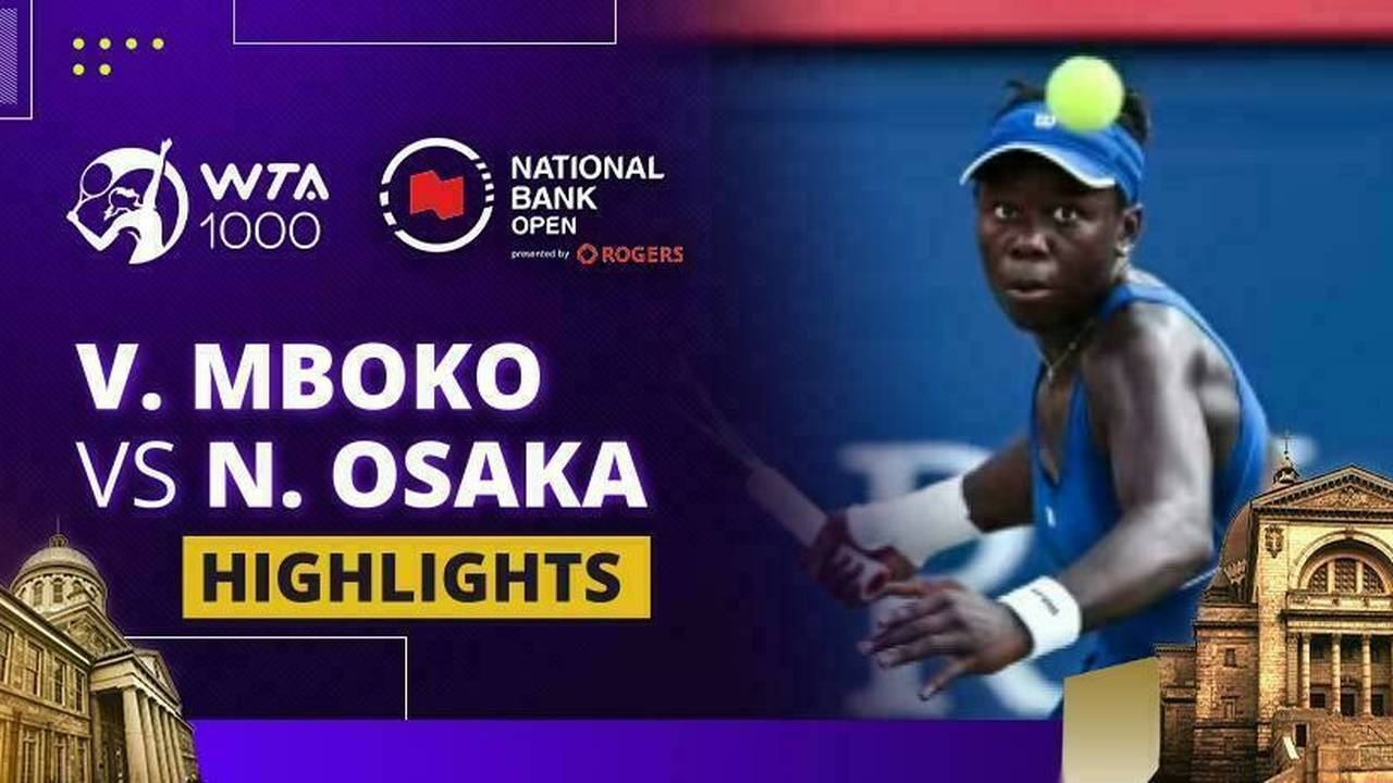 Mboko Vs Osaka Highlights