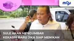 Sule akhirnya memutuskan untuk mengumumkan kekasih baru jika sudah siap menikah | Moji