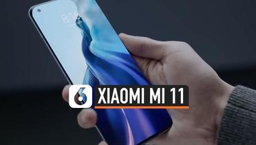Xiaomi Mi 11 Rilis Secara Global, Ini Spesifikasi Menarik di Dalamnya