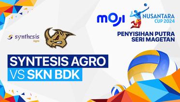 Putra: Syntesis Agro Volley Club vs SKN BDK Volleyball Club - Full Match | Nusantara Cup 2024