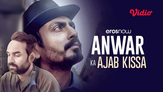 Anwar ka ajab kissa full movie online free 2025