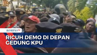 Demo di Depan Gedung KPU Ricuh, Massa Tuntut Ketua KPU Mundur dari Jabatan