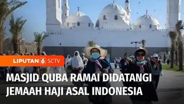 Tempat Bersejarah di Madinah, Masjid Quba Ramai Didatangi Jemaah Haji Asal Indonesia | Liputan 6