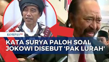 Ini Respons Surya Paloh soal Pidato Presiden Jokowi soal Sebutan 'Pak Lurah'!