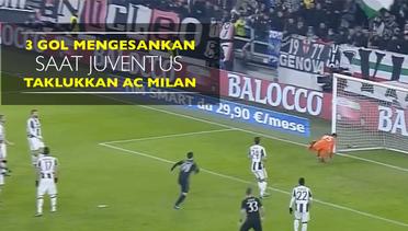 3 Gol Mengesankan Saat Juventus Taklukkan AC Milan