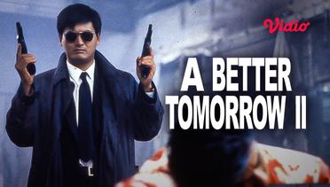 A Better Tomorrow II - Trailer