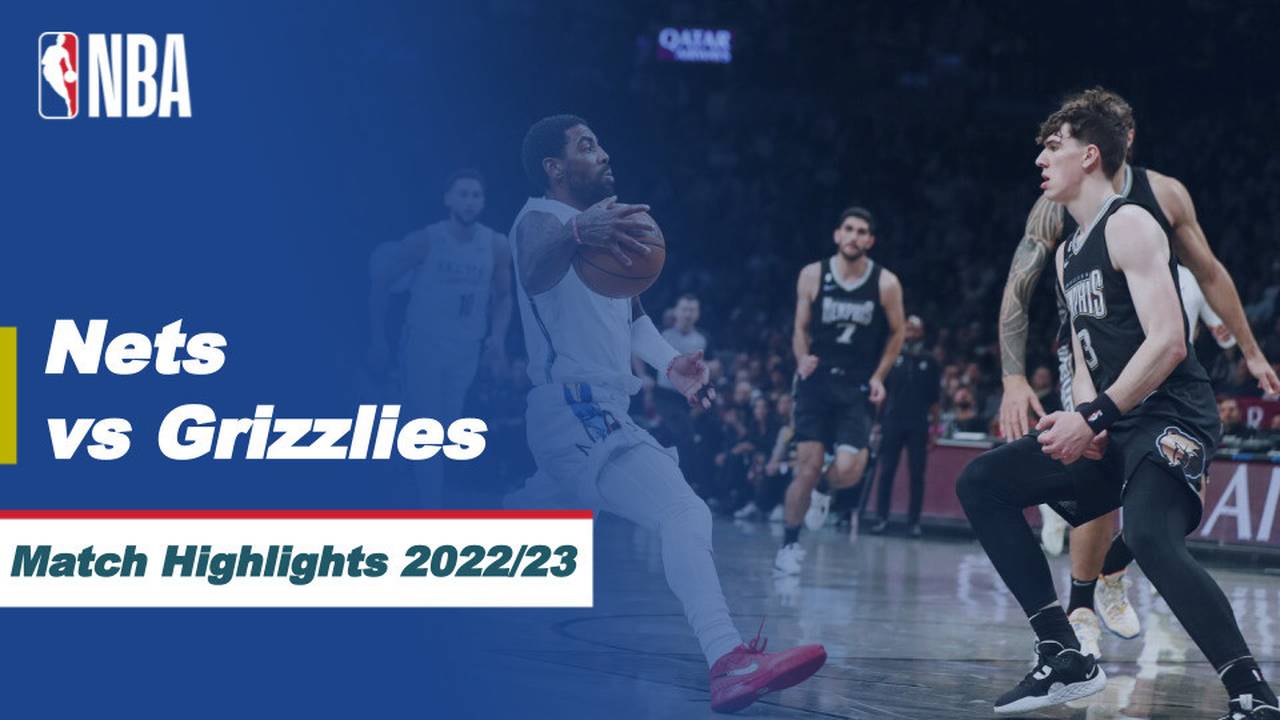 Match Highlights Brooklyn Nets vs Memphis Grizzlies NBA Regular