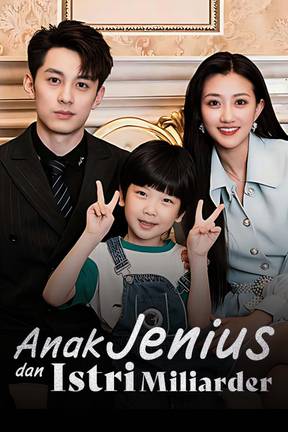 Anak Jenius dan Istri Miliarder