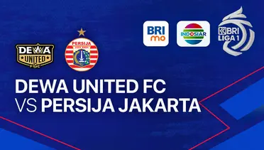 Link Live Streaming Dewa United vs Persija Jakarta