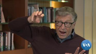 VOA Interview- Bill Gates
