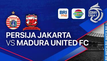 PERSIJA Jakarta vs Madura United FC - BRI Liga 1