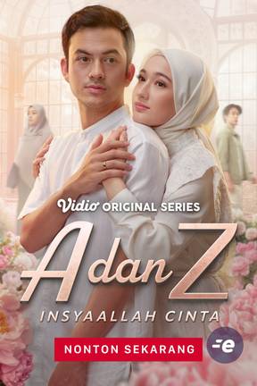 A dan Z: InsyaAllah Cinta