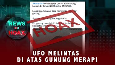 Hoaks Ufo Melintas Di Atas Gunung Merapi | NEWS OR HOAX