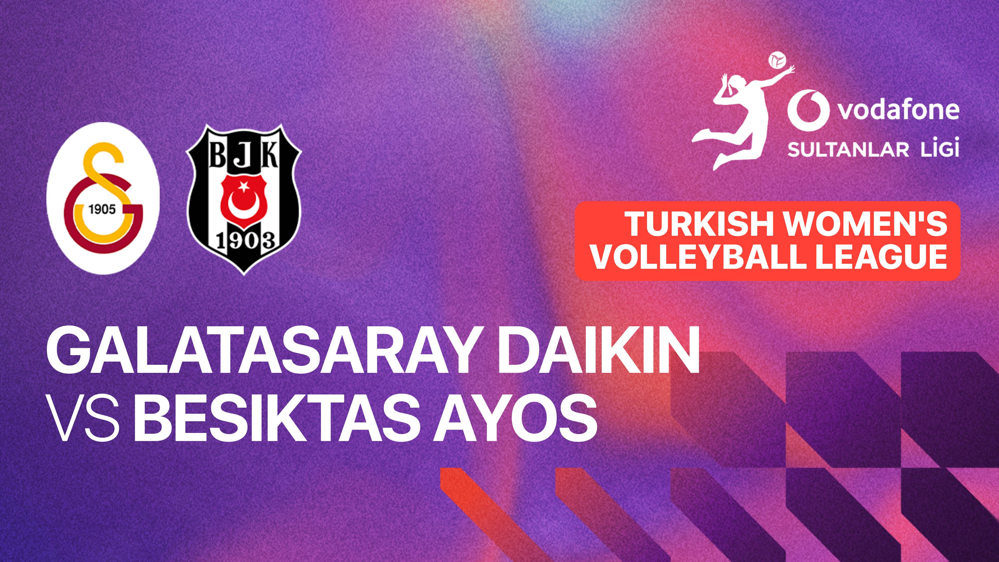Galatasaray Daikin vs Besiktas Ayos