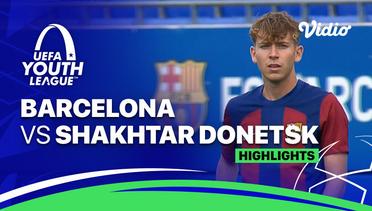 Barcelona vs Shakhtar Donetsk - Highlights | UEFA Youth League 2023/24
