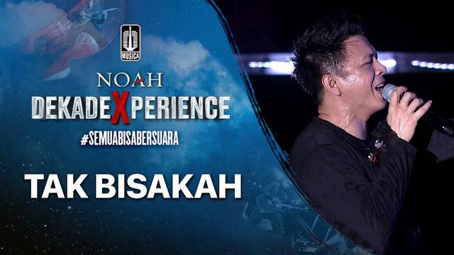 NOAH - Tak Bisakah
