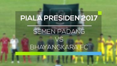Semen Padang vs Bhayangkara FC - Piala Presiden 2017
