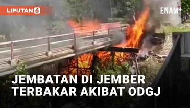 Duh, Jembatan di Jember Terbakar Akibat ODGJ Bakar Sampah