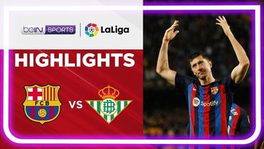 Match Highlights | Barcelona vs Real Betis | LaLiga Santander 2022/2023