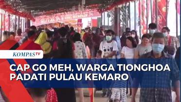Ikuti Perayaan Cap Go Meh, Ribuan Warga Tionghoa Datangi Pulau Kemaro