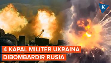 Laut Hitam Memanas, Rusia Hancurkan Lagi 4 Kapal Militer Ukraina!