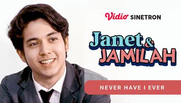 Vidio Sinetron: Janet & Jamilah | Never Have I Ever