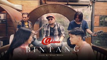 Anima - Bintang (Official Music Video)