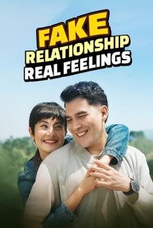 Fake Relationship Real Feelings